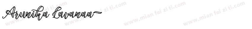 Arunika Lavanaa字体转换